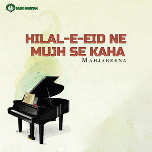 Hilal-e-eid Ne Mujh Se Kaha