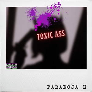 Toxic Ass