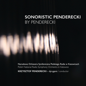 Sonoristic Penderecki by Penderecki:Emanacje