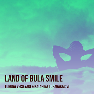 Land of Bula Smile