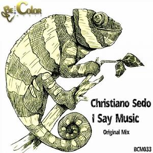 I Say Music (Original Mix)