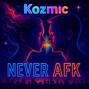 Never AFK
