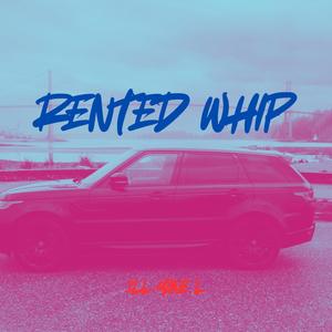 RENTED WHIP