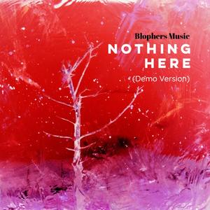 Nothing Here (Acoustic Demo Version)