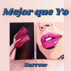 Mejor Que Yo