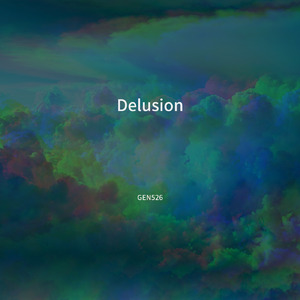 デリュージョン