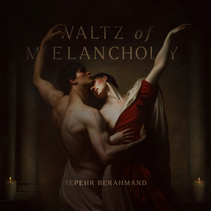 Waltz of Melancholy