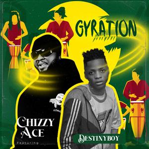 Gyration (feat. Destiny Boy)