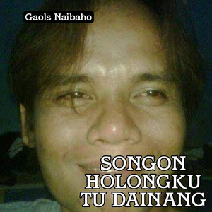 Songon Holongku Tu Dainang