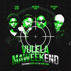 Vulela Maweekend
