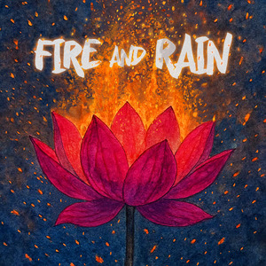 Fire and Rain
