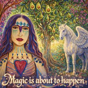 Magic is about to happen