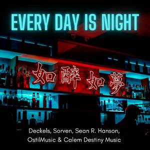 Every Day is Night (From "VA-11 HALL-A") [Jazz Lounge Arrangement]