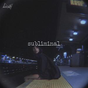 Subliminal Thoughts