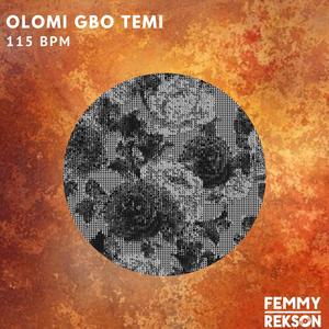 Olomi Gbo Temi (Mixed)
