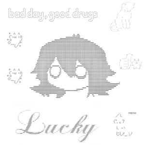 bad day, good drugs