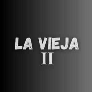 La Vieja Remix (Radio Edit)