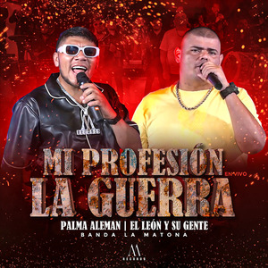 Mi Profesión La Guerra (Live)