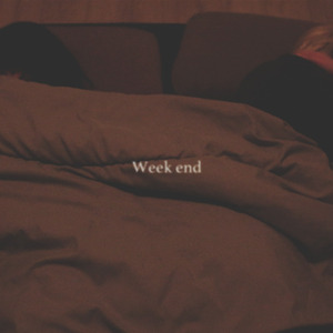 Week end (feat. とりあえず)