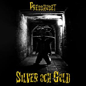 Silver och Guld
