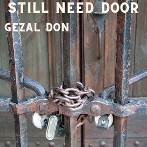 Still Need Door