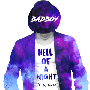 Hell of a Night (feat. DJ Dula)