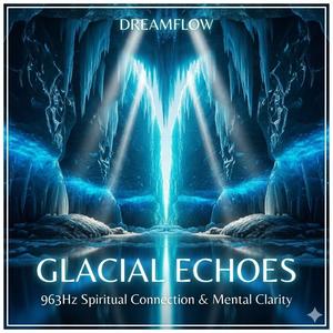 Glacial Echoes