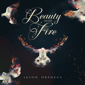 Beauty on the Fire