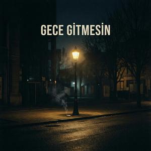 Gece Gitmesin (Live Version)