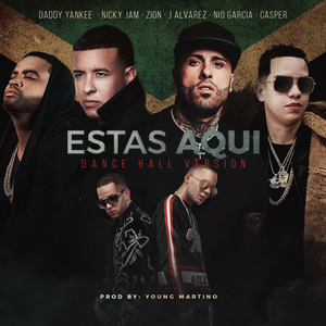Estas Aqui (Dance Hall Version)
