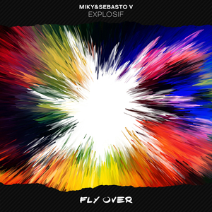 Explosif (Extended Mix)