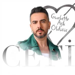 Gurbette Aşk Öldürür