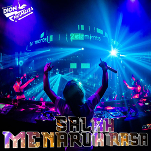 Salah Menaruh Rasa (Remix)