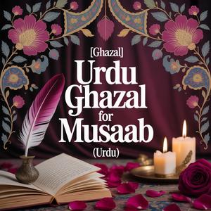 Musaab Congratulations Song (Ghazal)