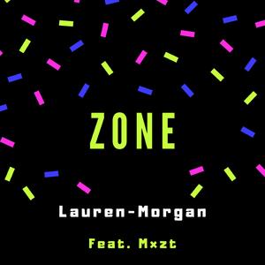 Zone (feat. Mxzt)
