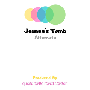 Jeanne's Tomb (Alternate)