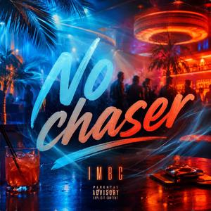 No Chaser