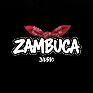 Zambuca - The New Movement