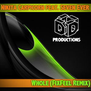 Whole (FixFeel Remix)