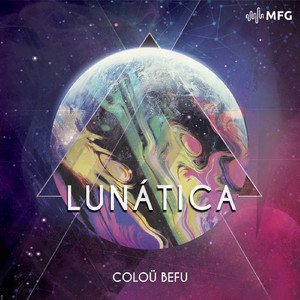 Lunática (Original Mix)