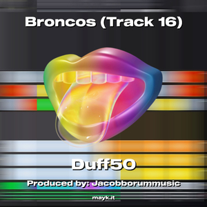 Broncos (Track 16)