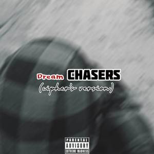 Dream Chasers (Cipher's version)