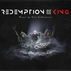 Redemption Of The King
