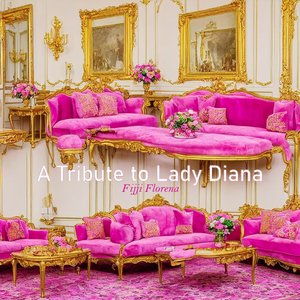 A Tribute to Lady Diana