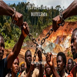 Peupe debout ! Botelema