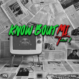 Know Bout Mi