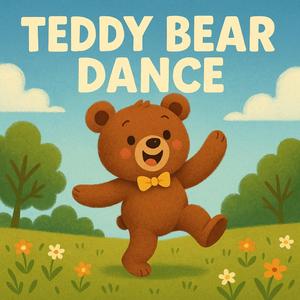 Teddy Bear Dance (Kids Song)