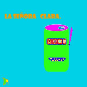 La señora Clara.