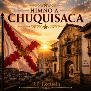 Himno a Chuquisaca