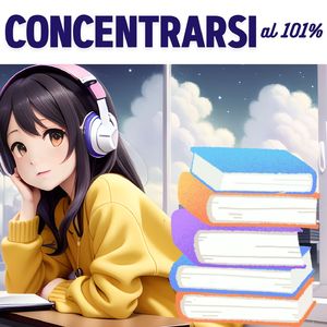 Concentrarsi al 101%